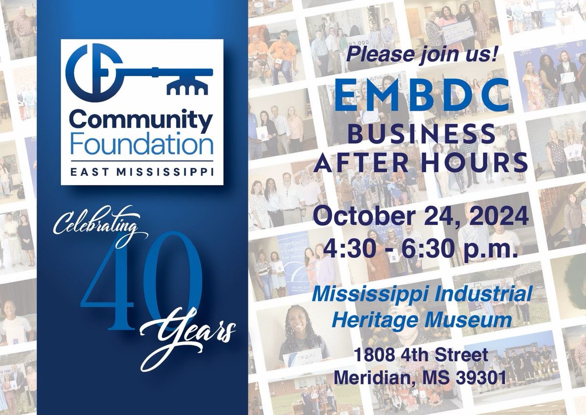 Community Foundation of East Mississippi's 40th Anniversary Business After Hours