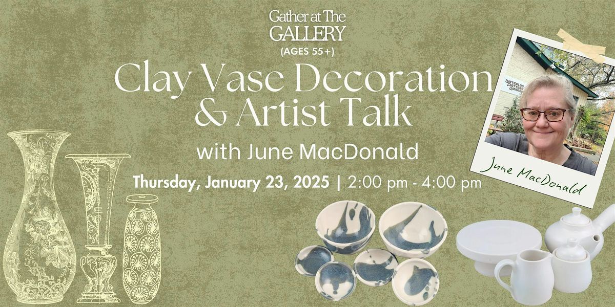 Gather at the Gallery: Talk & Workshop with June Macdonald (Ages 55+)