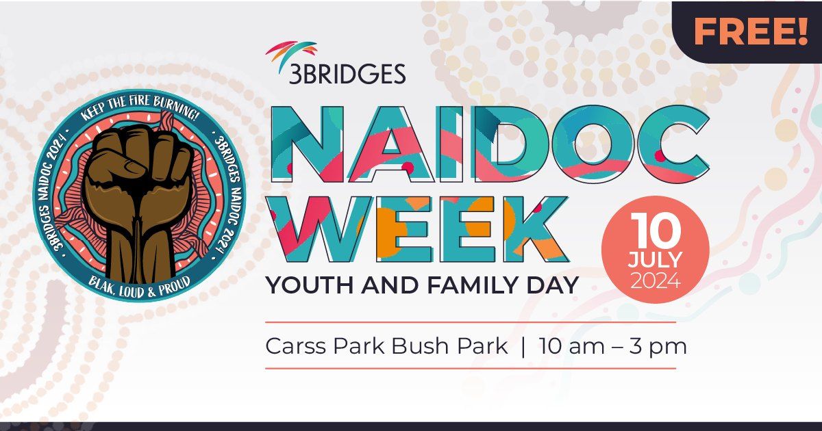 3Bridges NAIDOC Week Youth & Family Day