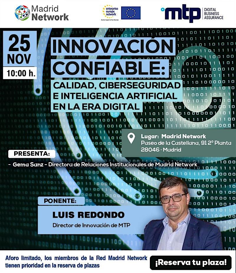 Innovaci\u00f3n Confiable: Calidad, Ciberseguridad e IA en la era digital