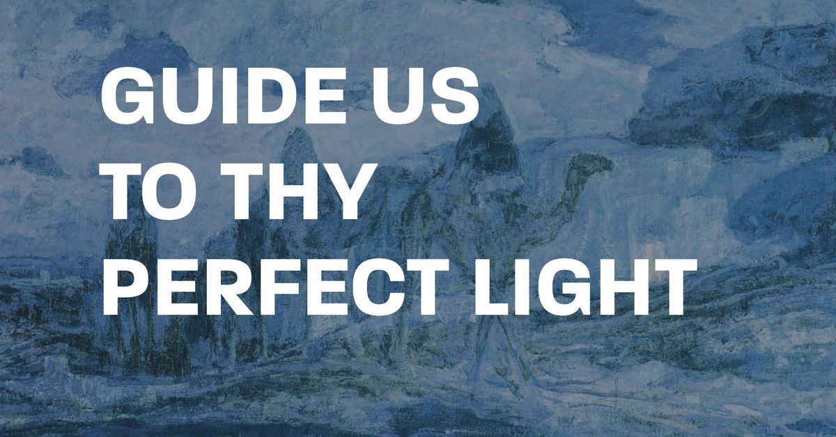 Guide Us to Thy Perfect Light