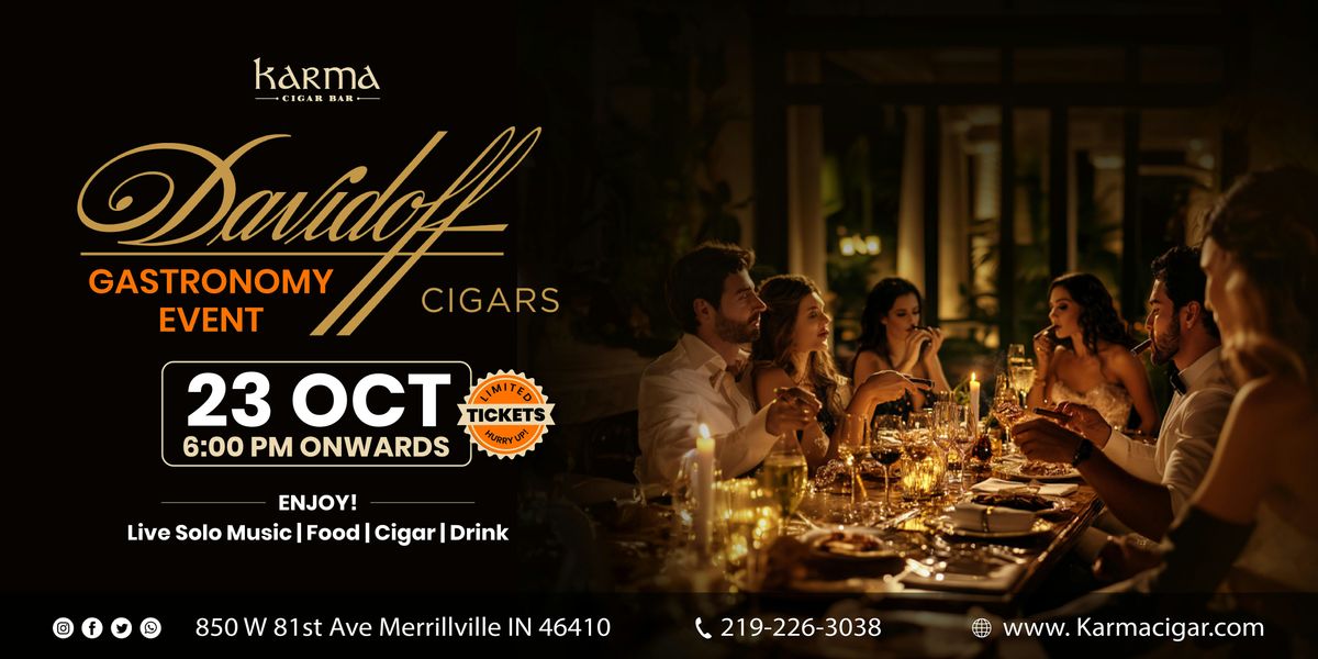 Davidoff Gastronomy: A Night of Luxury, Glamour & Music