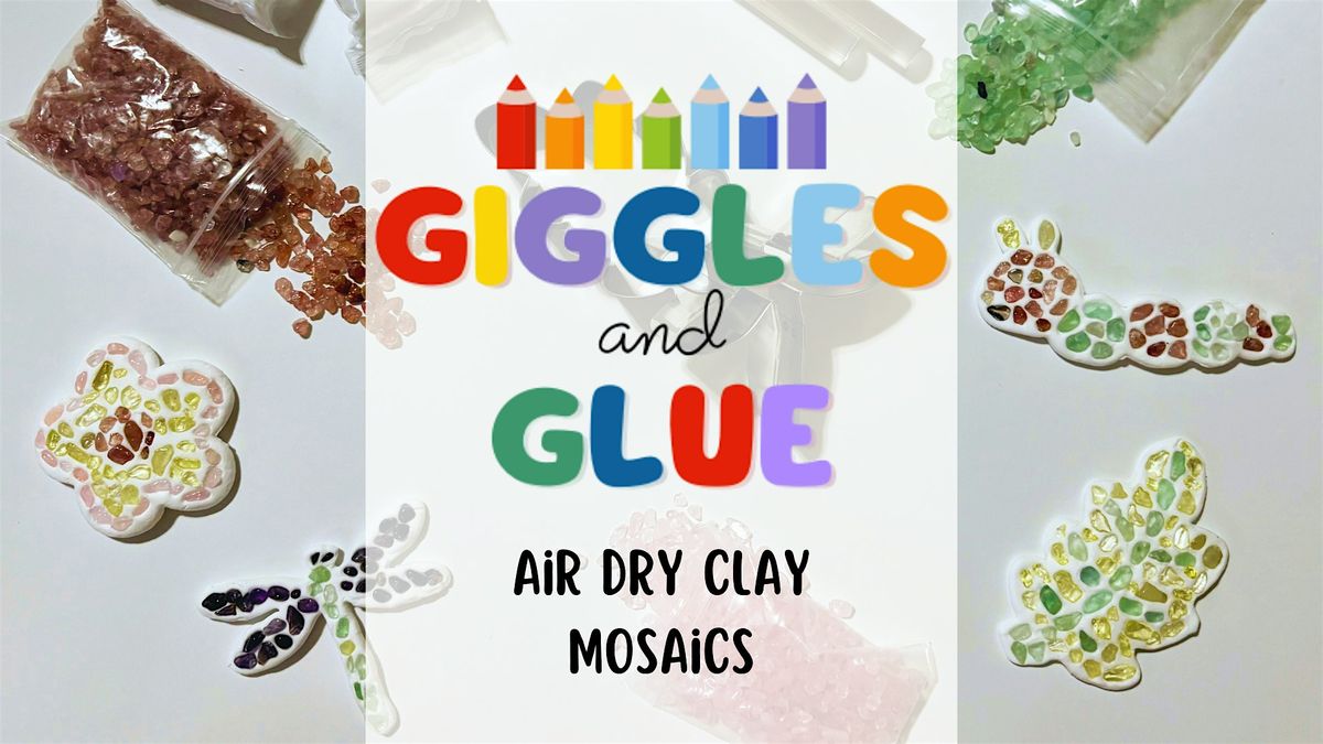 Giggles & Glue Craft Class | Air Dry Clay Mosaics