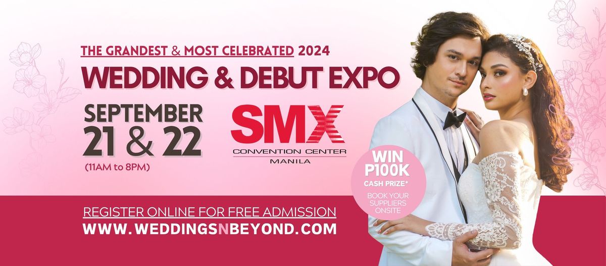 You\u2019re invited at The Ultimate Wedding Expo on SEPTEMBER 21&22, 2024 SMX Convention Center, MOA