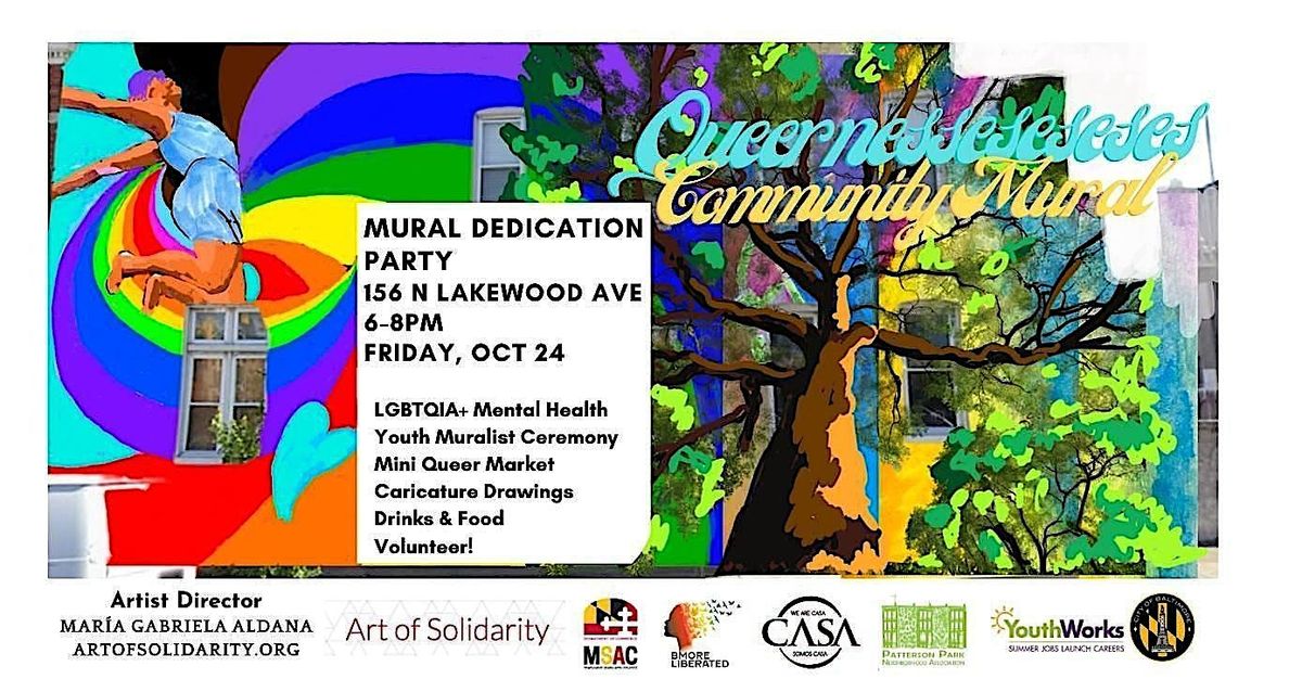 Queernesseseseses Mural Dedication Party!