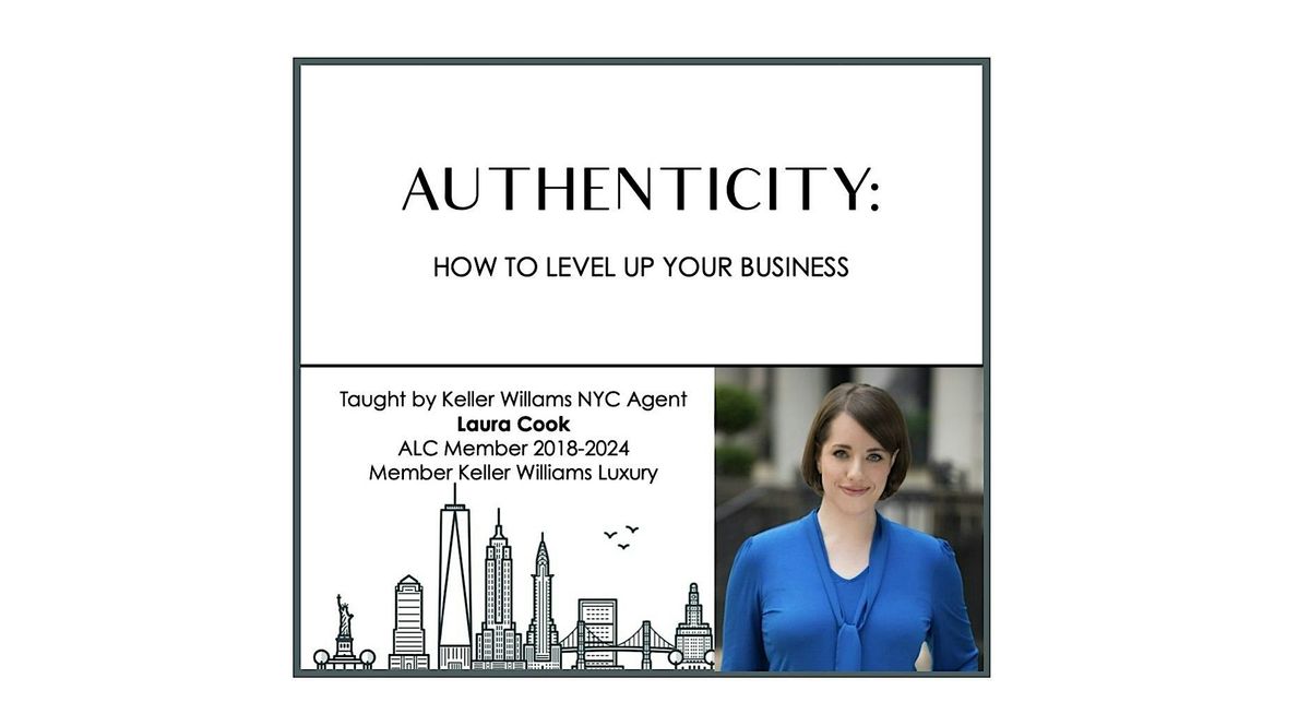 Using Authenticity to Level Up Your Business