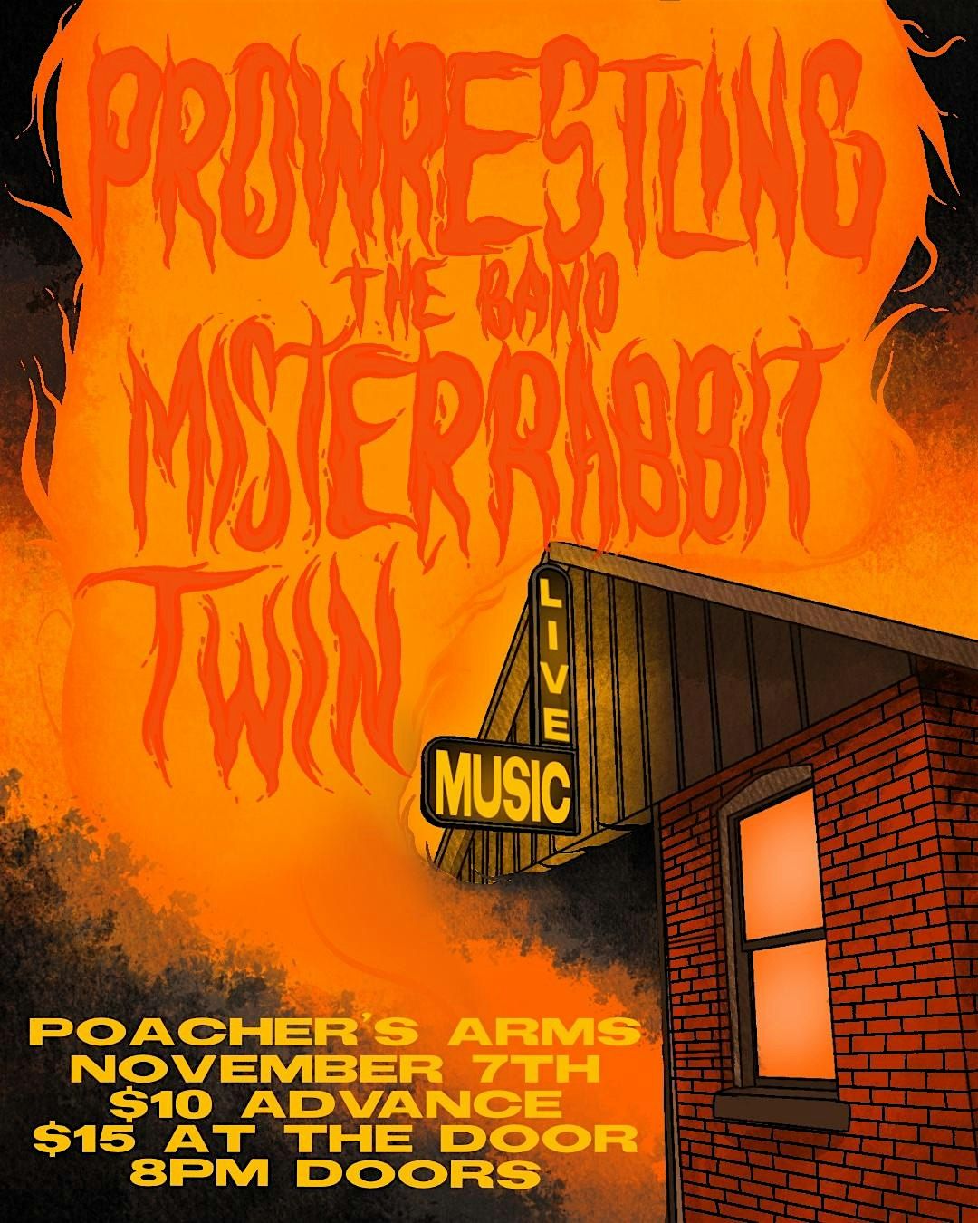 Pro Wrestling The Band w\/ Mister Rabbit and Twin @ Poacher's Arms