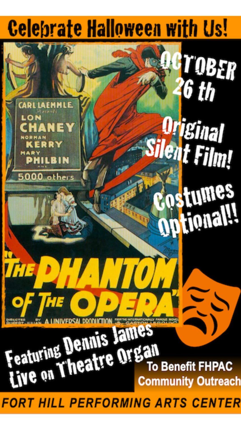 Celebrate Halloween with The Phantom of The Opera Silent Film with Organ