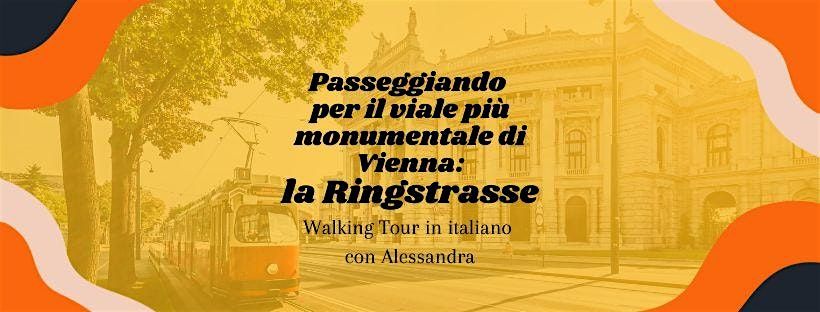 Walking Tour in Italiano: la Ringstrasse