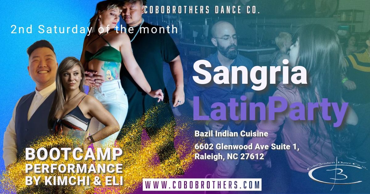 2nd Saturday Sangria Latin Dance Party 