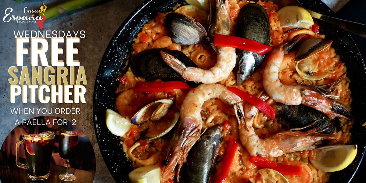 Paella and Sangria Pairing Wednesdays at Casa Espana