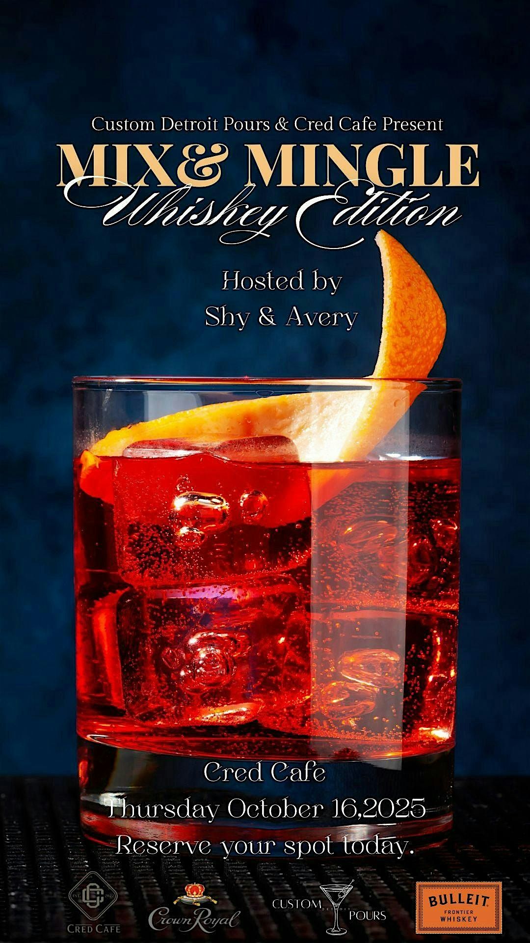 Mix and Mingle - Whiskey Edition