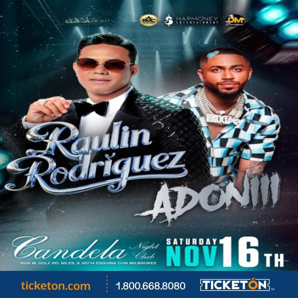 RAULIN RODRIGUEZ & ADONIII