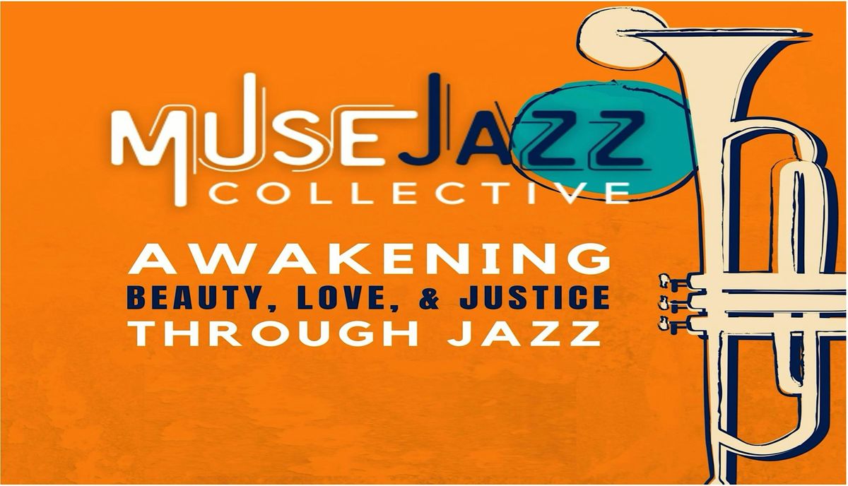 CALL AND RESPONSE | MUSE JAZZ COLLECTIVE CONCERT | MARCH 9