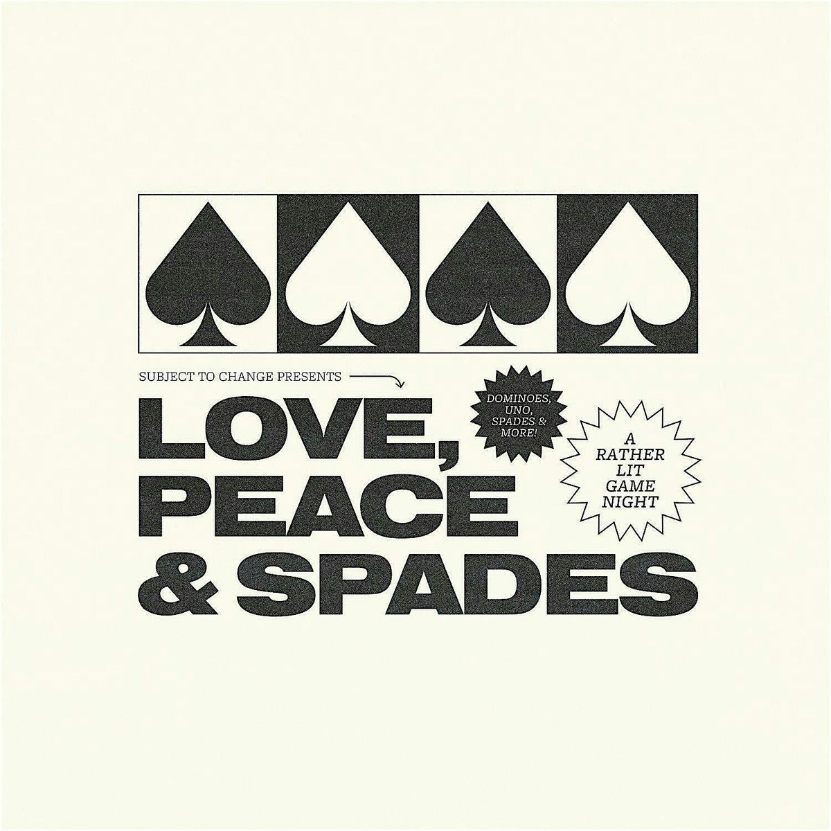 Love, Peace & Spades: A Rather Fly Game Night