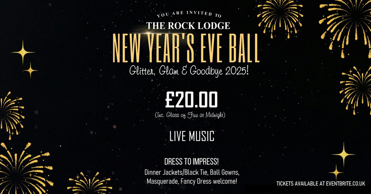 The Rock Lodge's New Years Eve Ball!