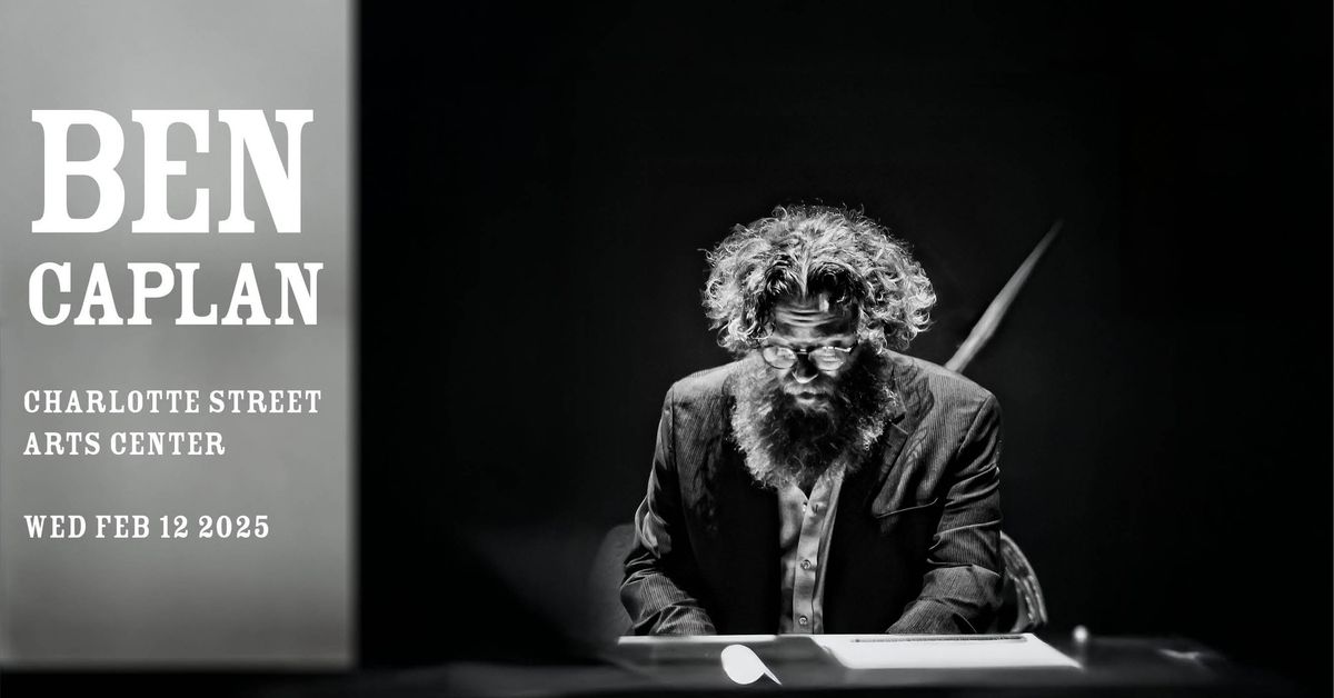 Ben Caplan at Charlotte Street Arts Center