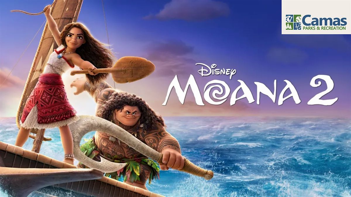 Camas Parks & Recreation Movies in the Park \u2014 Moana 2