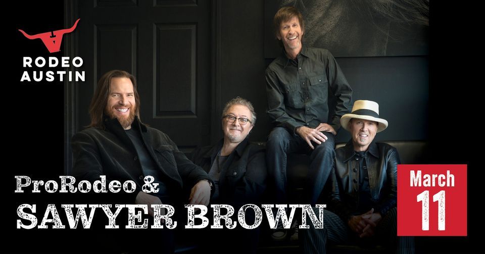 ProRodeo and Sawyer Brown