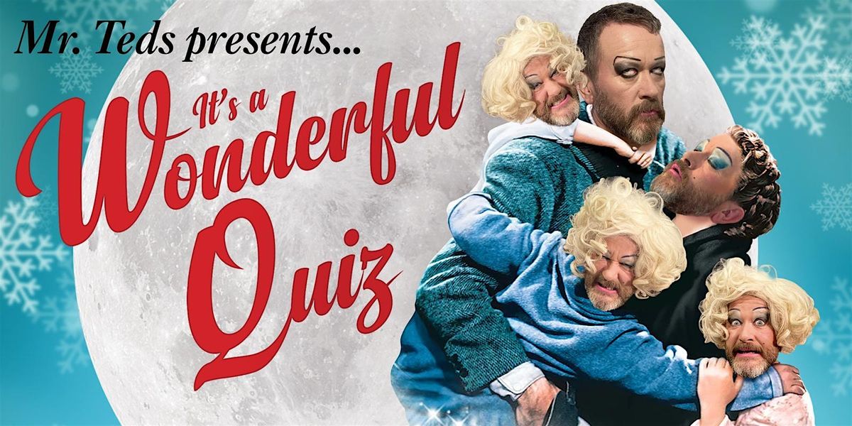 It's a Wonderful Quiz! Xmas Fundraiser for Sustenance at Pumphouse!