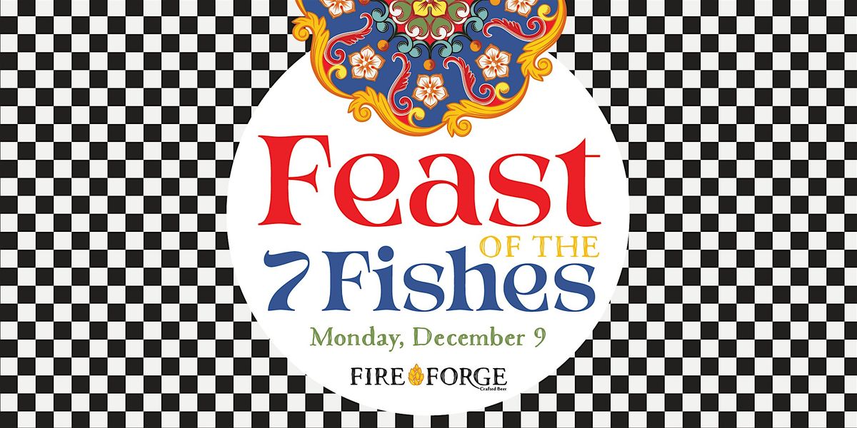 Feast of the Seven Fishes Beer Dinner