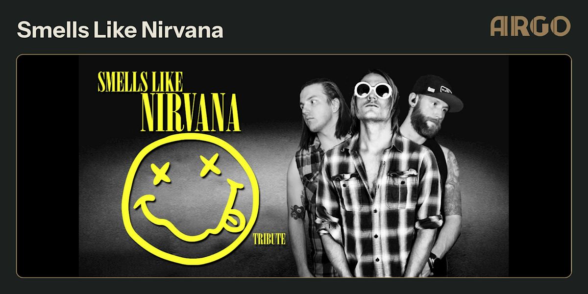 Smells Like Nirvana