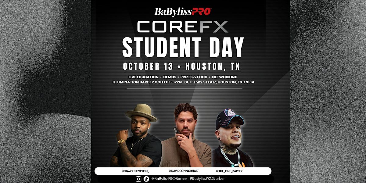 BabylissPRO CORE FX STUDENT DAY: BARBER EDUCATION FOR THE NEXT GENERATION