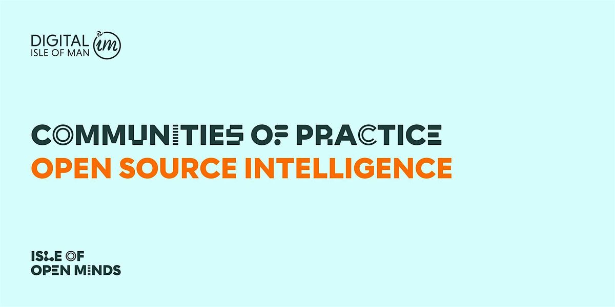 Communities of Practice: Open Source Intelligence - Launch Event