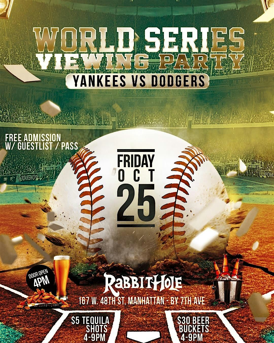 Good Lyfe Friday \u2022 Game 1 (Yankees V Dodgers) Afterwork Watch Party