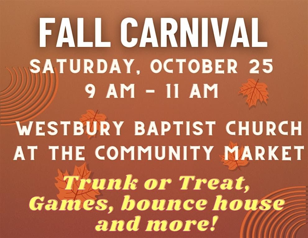 Fall Carnival - Trunk or Treat, Games, Bounce House and more