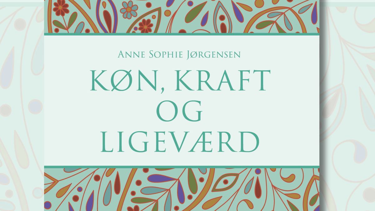 K\u00d8N, KRAFT OG LIGEV\u00c6RD