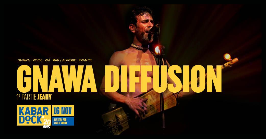 GNAWA DIFFUSION au Kabardock