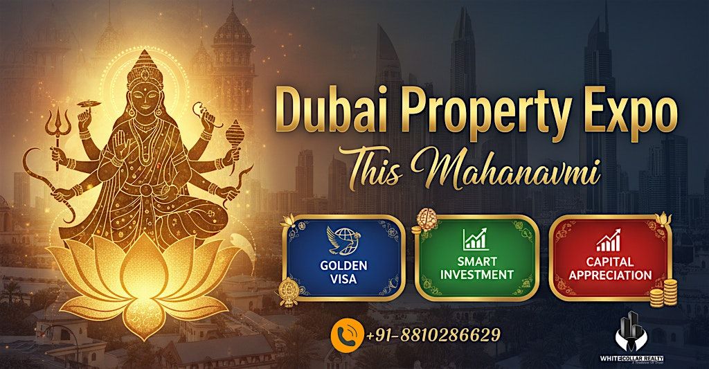 This Mahanavmi, Gift Yourself a Home in Dubai with Dubai Property Expo 2025