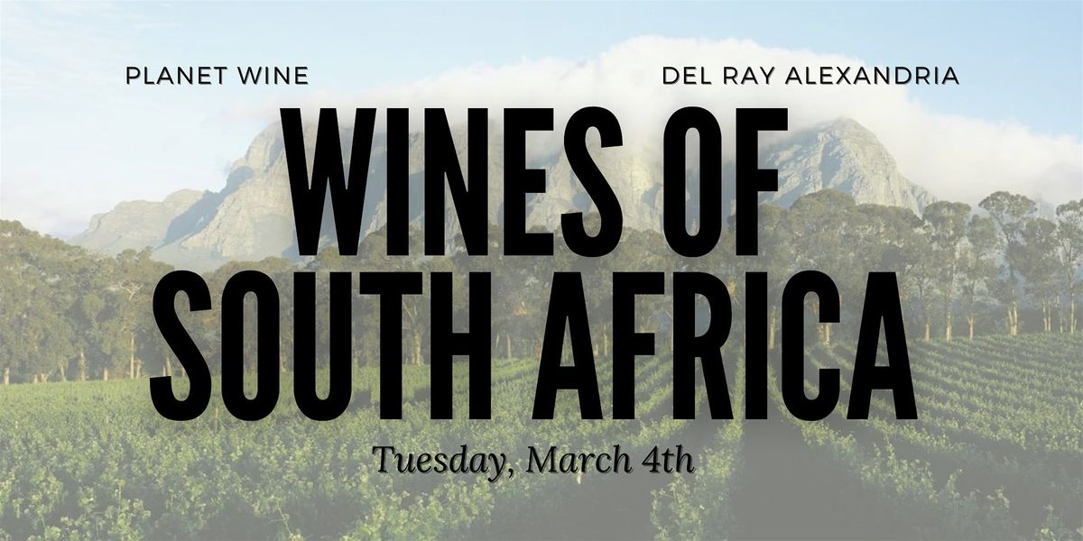 Wines of South Africa: A Planet Wine Class