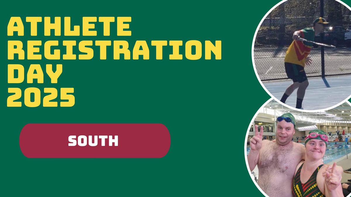 ATHLETE REGISTRATION DAY 2025 (+ AGM 2024) - SOUTH 