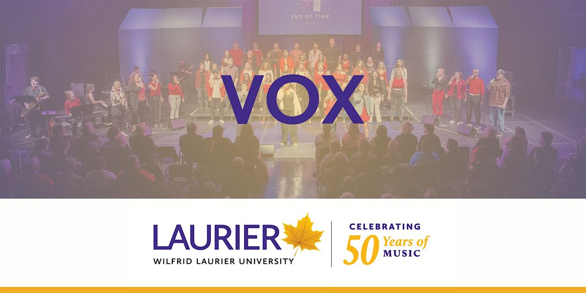 VOX at Laurier