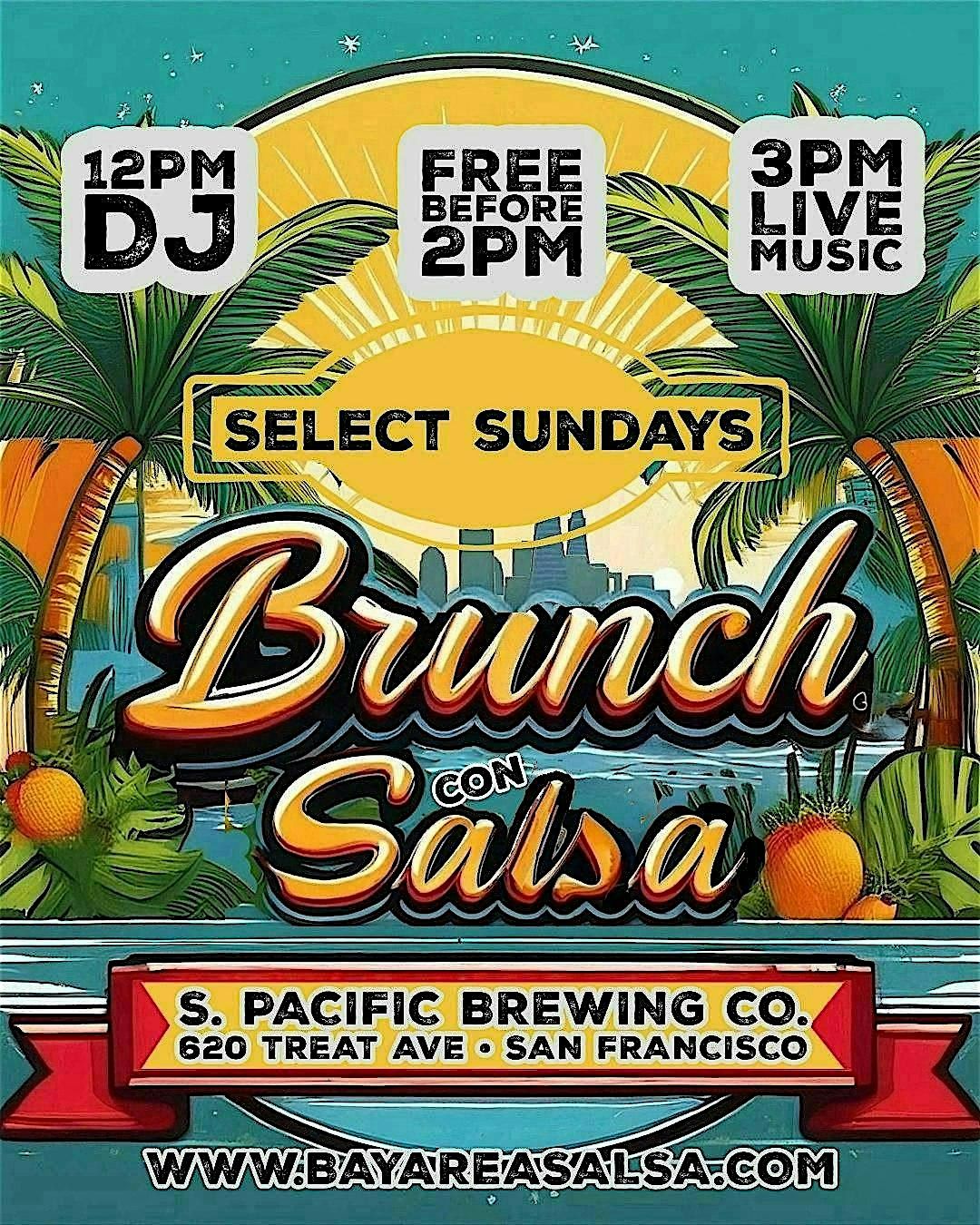 12\/8 Brunch con Salsa at Southern Pacific Brewing Co.