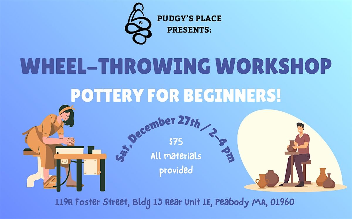 Pottery Workshop - Wheel Throwing! (12\/27; 2-4pm) Craft Art Day!