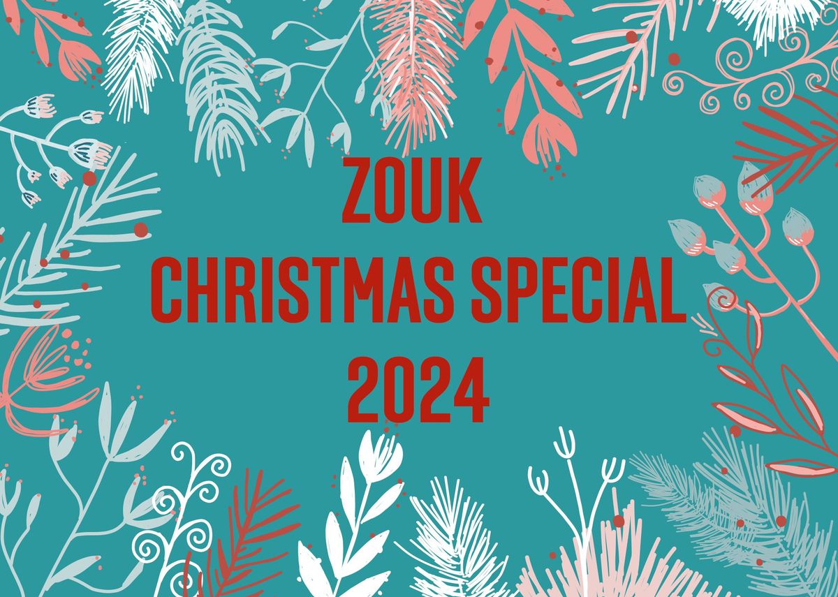 Zouk Christmas Special 2024