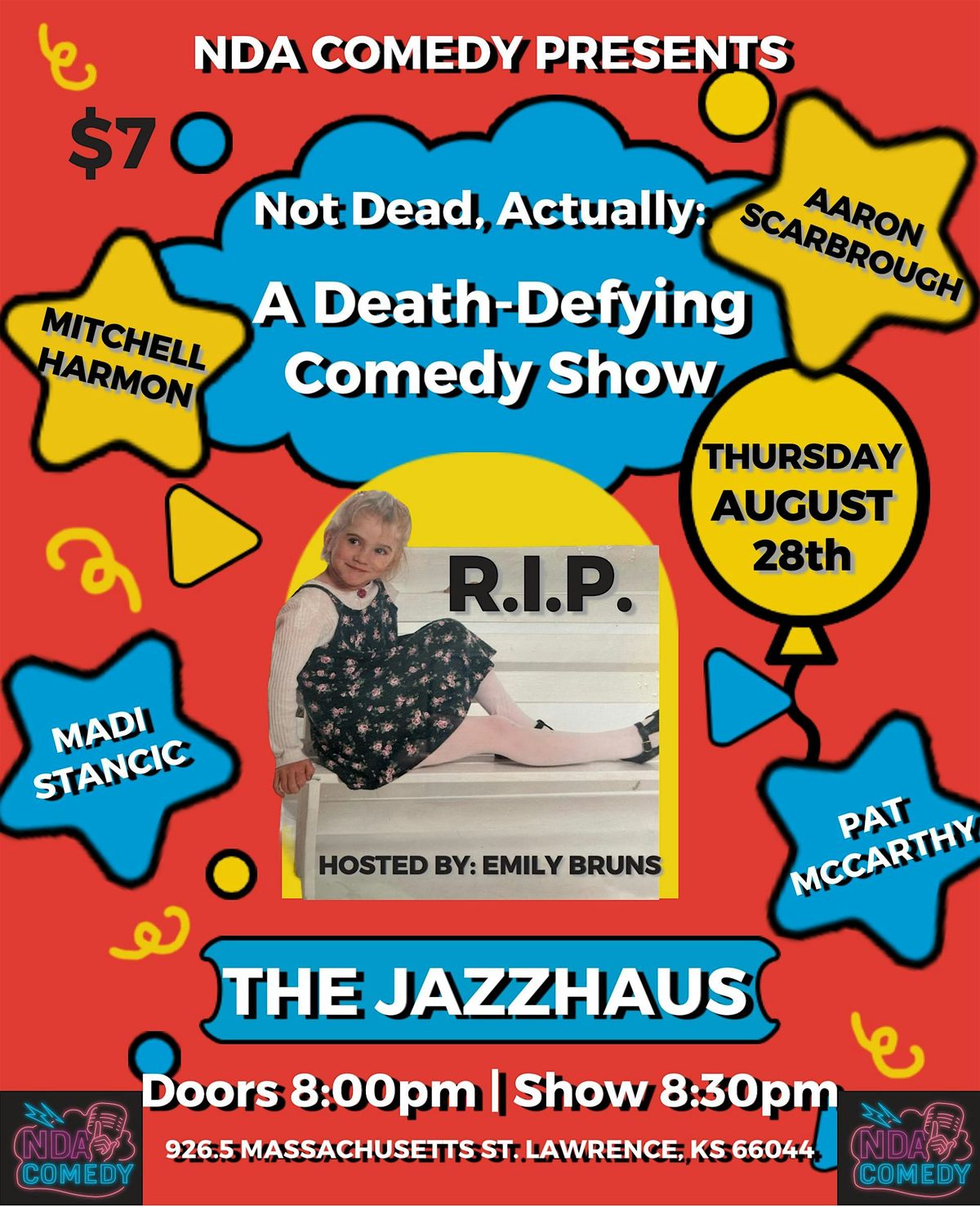 Not Dead, Actually: A Death-Defying Comedy Show