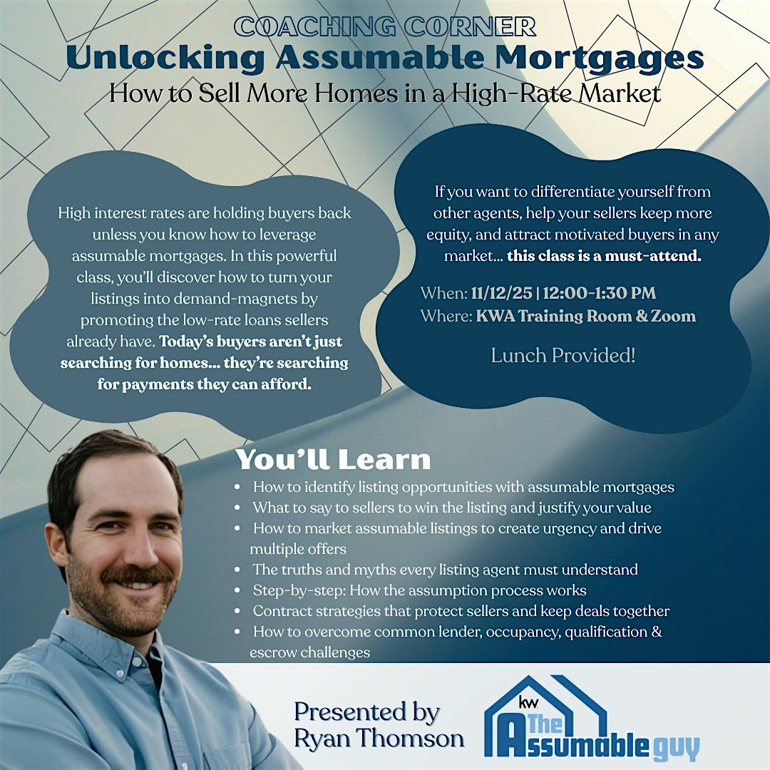 Unlocking Assumable Mortgages: How to Sell More Homes in a High-Rate Market