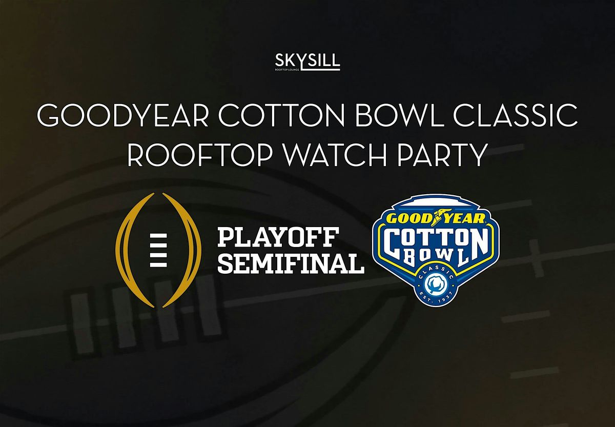 Goodyear Cotton Bowl Classic Watch Party