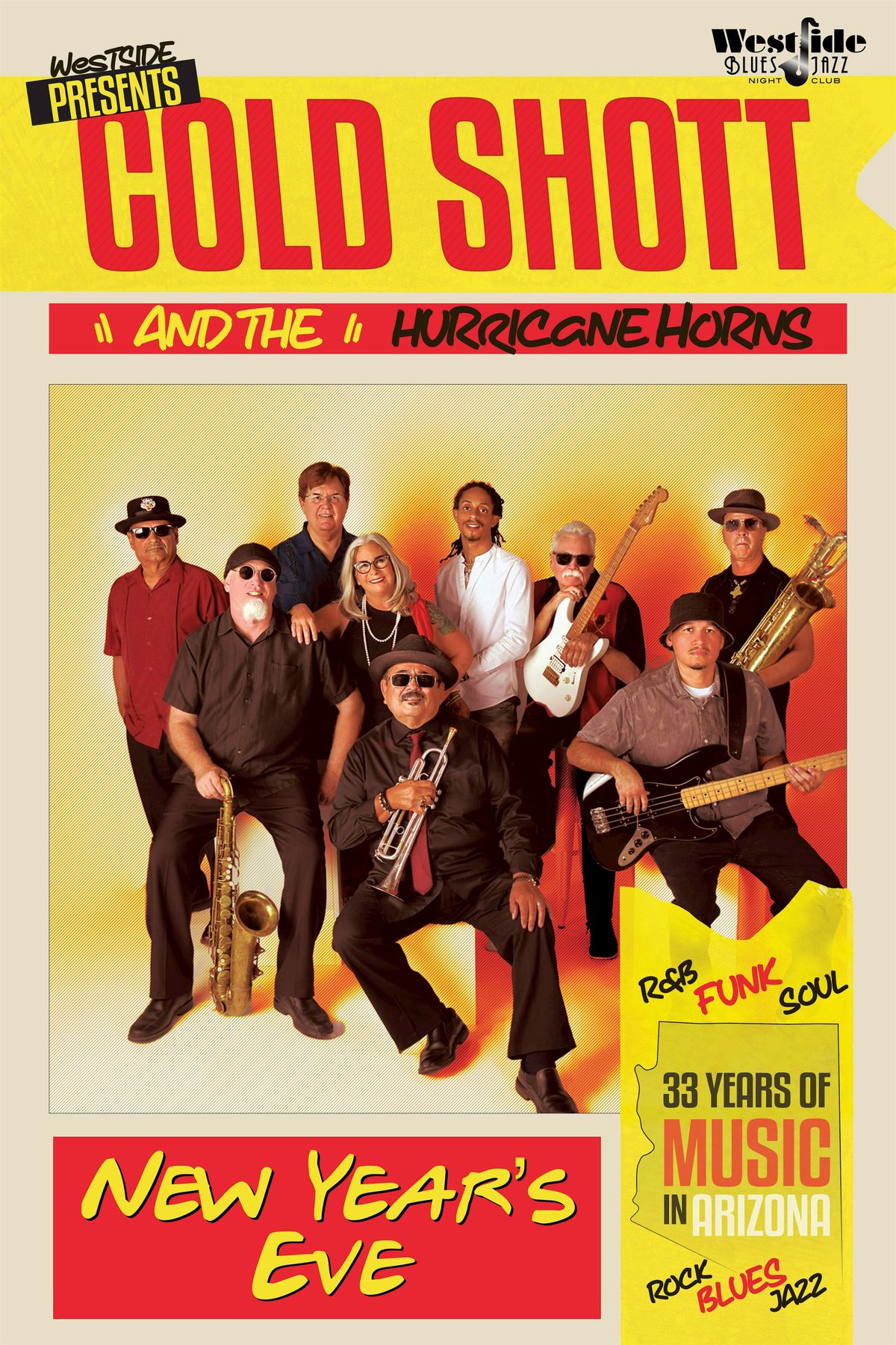 NEW YEAR'S EVE WITH COLD SHOTT & THE HURRICANE HORNS (Funk\/Blues\/Soul)