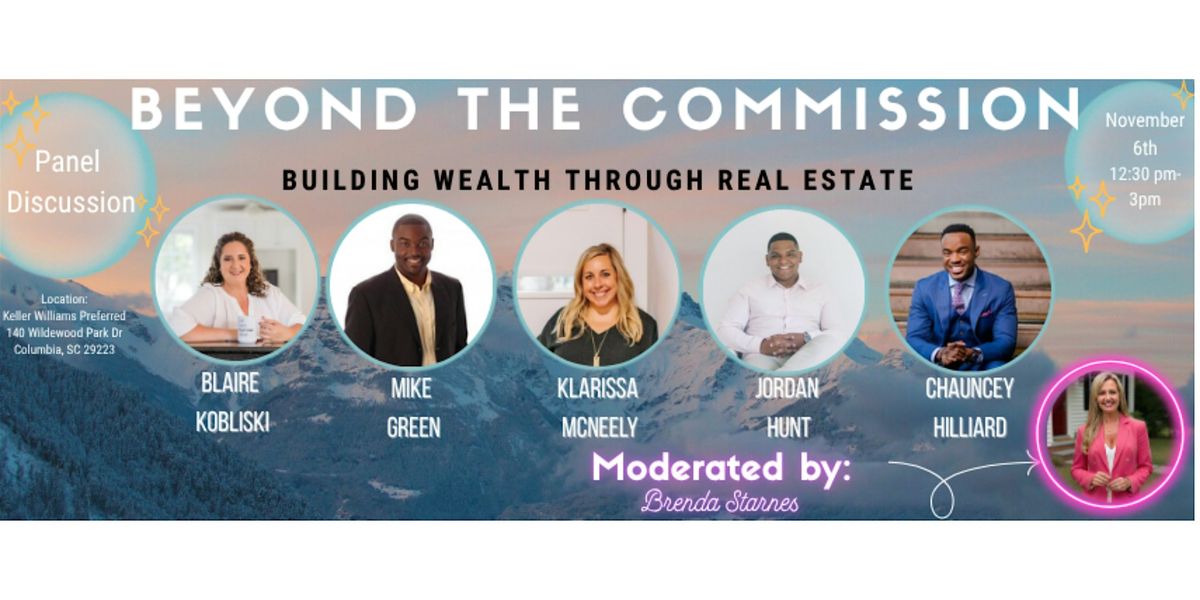 Beyond the Commission: Building Wealth Through Real Estate