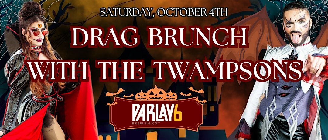 Drag Brunch with The Twampsons: Halloween Edition!