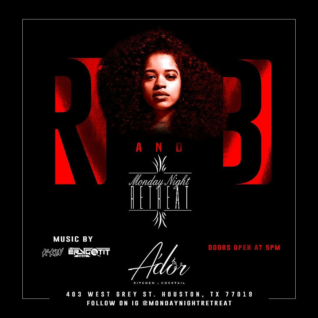Monday Night Retreat | An R&B Experience