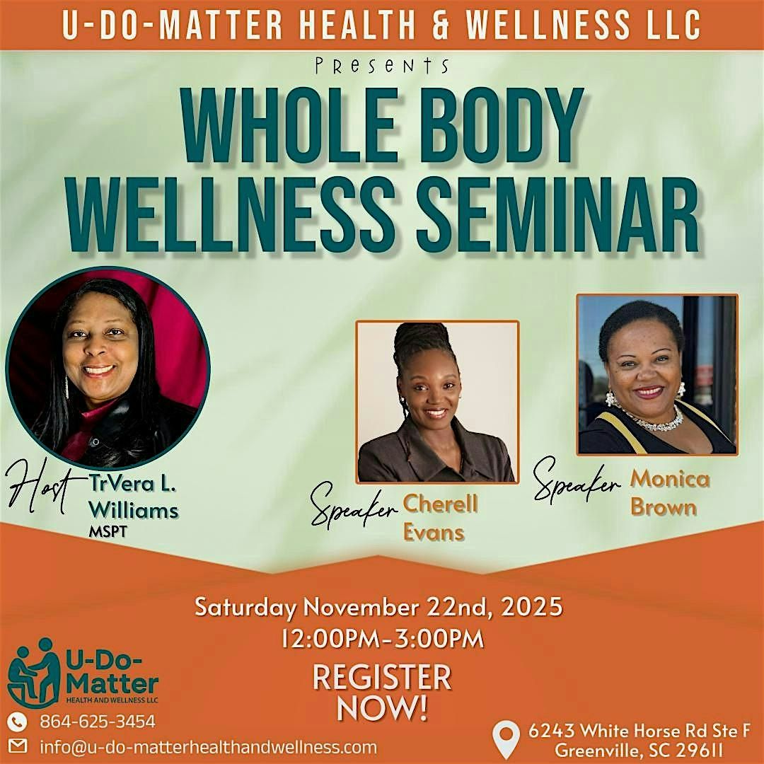 Whole Body Wellness Seminar