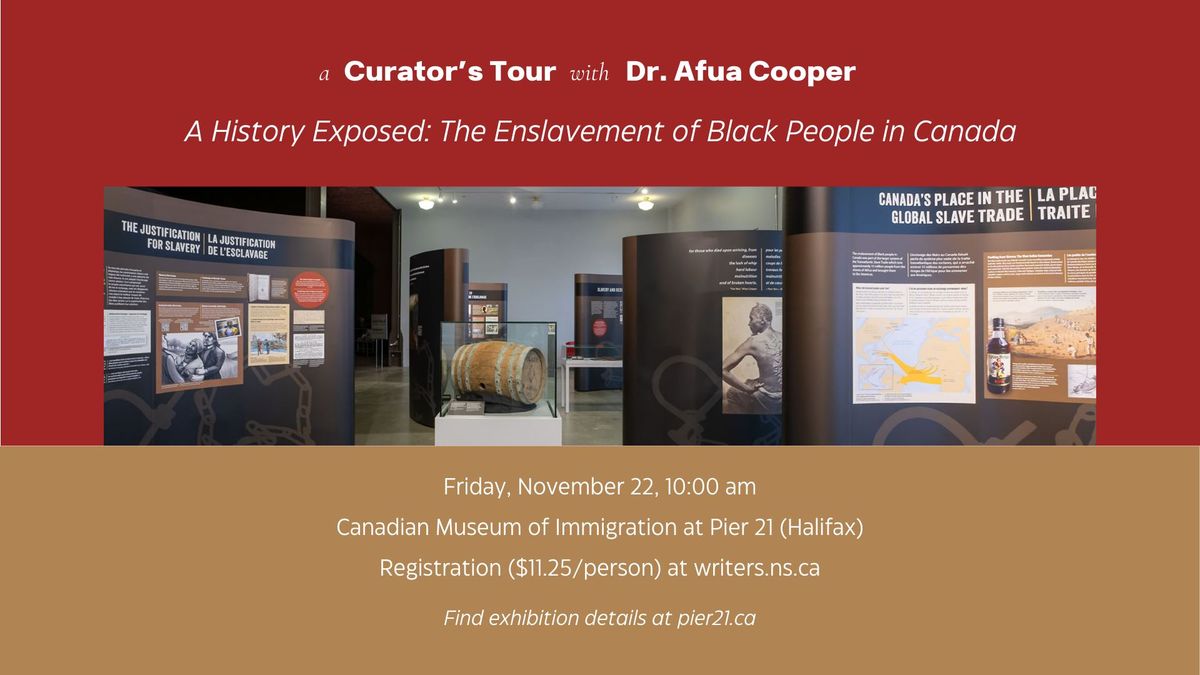 A History Exposed: Curator\u2019s Tour with Dr. Afua Cooper