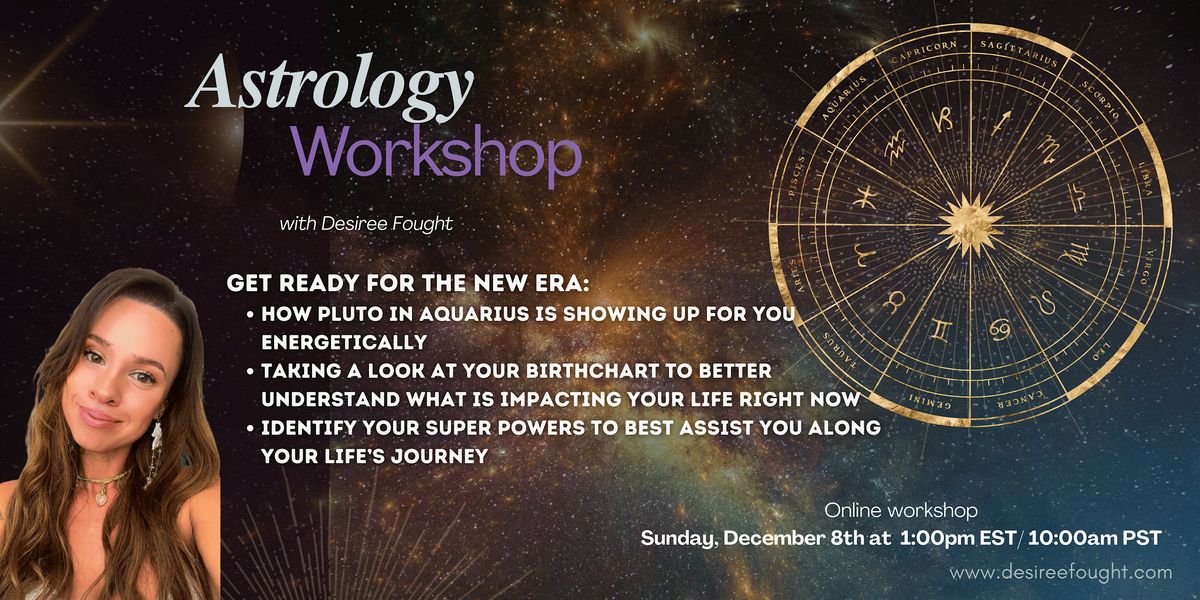 Astrology Workshop - Pluto in Aquarius Personal Energy Update