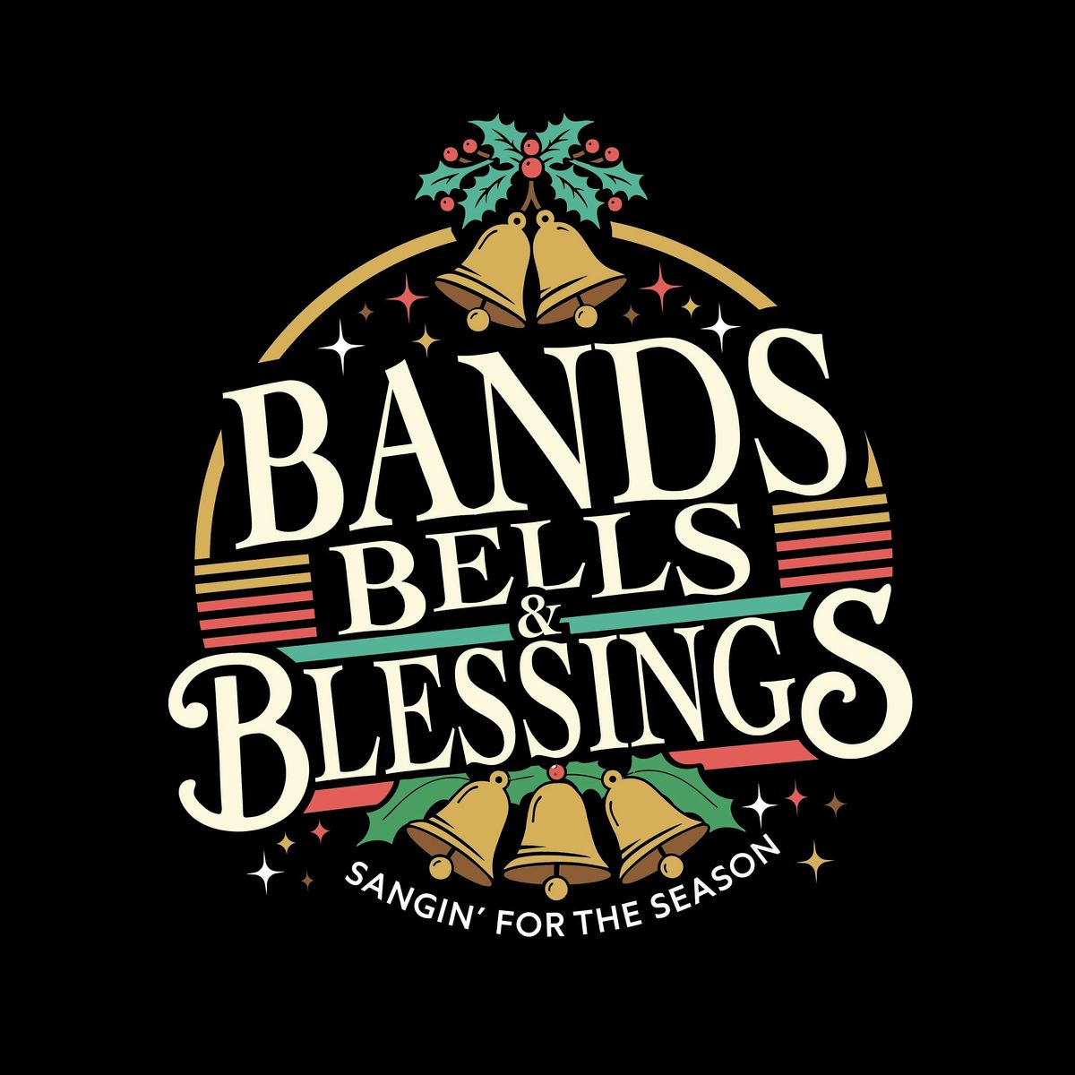 BANDS, BELLS & BLESSINGS